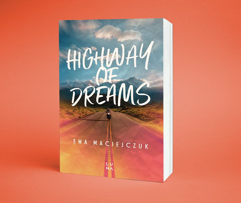 Highway of dreams
